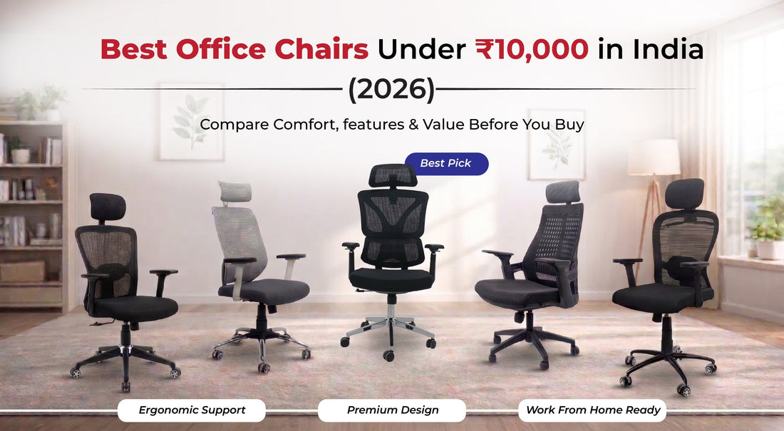 Best Office Chairs under Rs. 10,000 in India